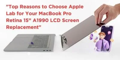 MacBook Pro Retina 15” A1990 LCD Screen Replacement"